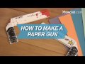 Nasıl Kağıt Silah Yapmak