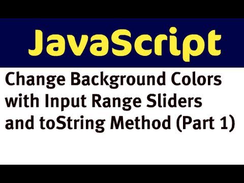 Javascript Ve Giriş Aralığı Kaydırıcıları (Bölüm 1) İle Arka Plan Renkleri Değiştir