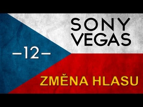 Cztutorıál - Sony Vegas - Úprava Hlasu