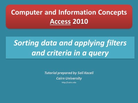 7. Access 2010: Veri Sıralama Ve Sorgu Ölçütü Uygulama