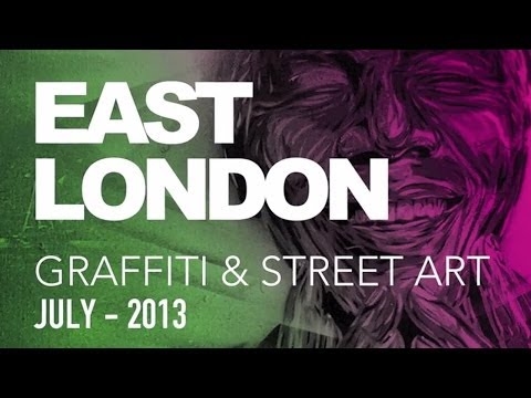 Doğu Londra Grafiti Ve Street Art - Temmuz 2013
