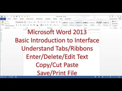 Microsoft Word 2013 Pt1 (Arabirimi, Enter/düzenle/sil Metin, Kaydet/print File, Kes/kopyala/yapıştır)