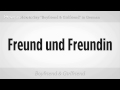 Nasıl Yapılır: De Ki "erkek Arkadaş" Ve "kız Arkadaş" | Almanca Dersleri Resim 3