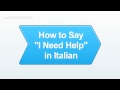 Nasıl Yapılır: De Ki "italyanca Olarak Yardıma İhtiyacım" | İtalyan Ders