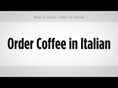 Nasıl İtalyanca Olarak Kahve Sipariş | İtalyan Ders Resim 1