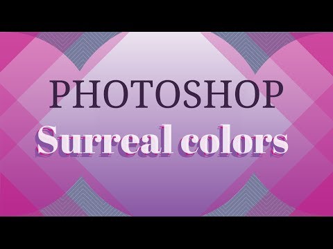 Photoshop - Gerçeküstü Renk Efekti