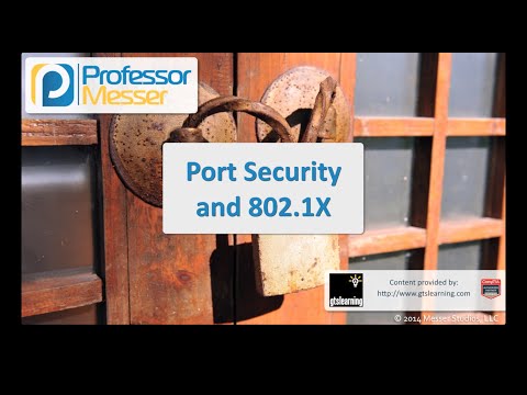 Bağlantı Noktası Güvenlik Ve 802.1 X - Sık Güvenlik + Sy0-401: 1.2 Resim 1