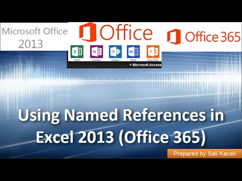 Excel 2013 (Office 365) Başvuruları Adlandırılmış Kullanma: Bölüm 18 12