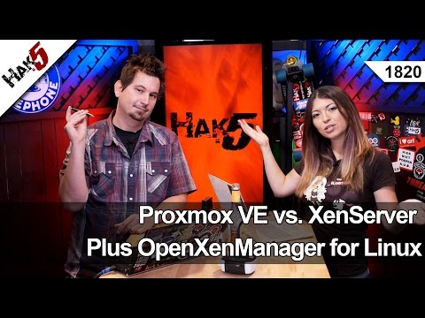 Xenserver Artı Vs Proxmox Ve Openxenmanager İçin Linux - Hak5 1820