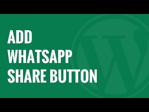 Nasıl Wordpress Whatsapp Paylaş Düğmesi Eklemek Resim 1