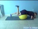 Alt Vücut İçin Fizyo Topu Egzersizleri : Kalça Fizyo Topu İle Egzersizler  Resim 4