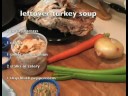 Artık Şükran Günü Hindi Çorbası Tarifi : Malzemeler Artık Şükran Hindi Çorbası Tarifi Resim 3