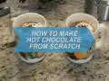 Nasıl Sıfırdan Sıcak Çikolata Yapmak