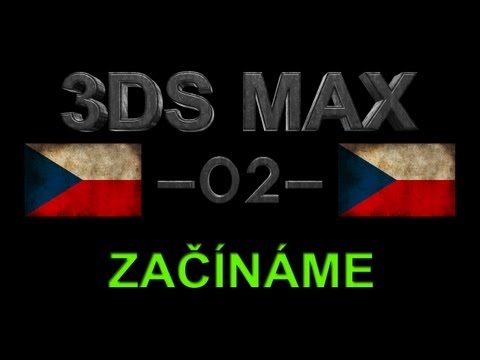 Cztutorıál - 3Ds Max - Seznámení S Rozhraním, Část 1