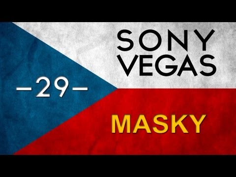 Cztutorıál - Sony Vegas - Masky