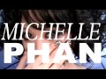 [Qc] Michelle Phan - Elmas