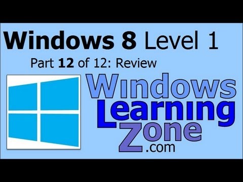 Microsoft Windows 8 Öğretici Bölüm 12 12: Gözden Geçirme