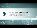 Autodesk 3Ds Max Öğrenme Kanal Hoş Geldiniz.