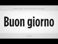 Ne Demek "günaydın" İtalyanca | İtalyan Ders Resim 3