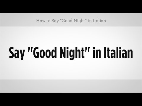 Ne Demek "iyi Geceler" İtalyanca | İtalyan Ders