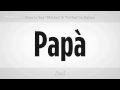"anne" Ve "baba" Demeyi | İtalyan Ders Resim 3