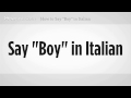 İtalyanca "boy" Demeyi | İtalyan Ders Resim 4