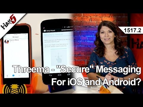 Threema - "güvenli" İos Ve Android İçin Mesajlaşma?, Hak5 1517.2