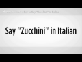 Nasıl Yapılır: De Ki "kabak" İtalyanca | İtalyan Ders Resim 4