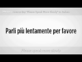 Ne Demek "daha Yavaş Konuşabilir" | İtalyan Ders Resim 3