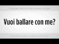 De Ki "dans Etmek İster Misiniz" Nasıl | İtalyan Ders Resim 3
