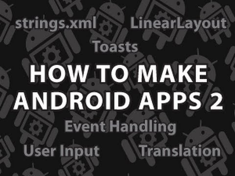 Nasıl Android Uygulamaları 2 Yapmak