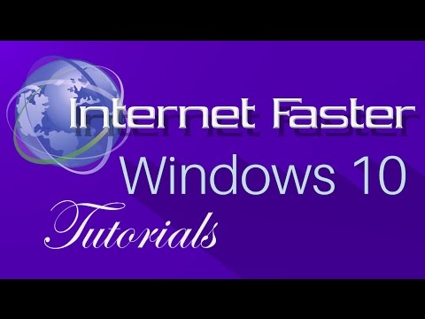 Nasıl Internet Daha Hızlı Windows 10 Kazanmak İçin